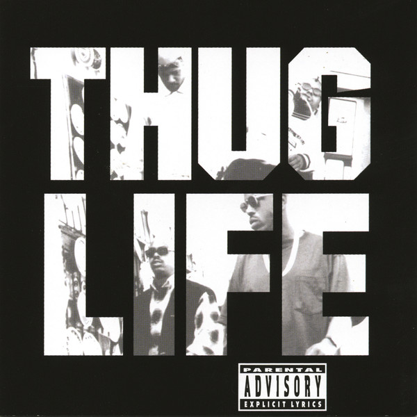 Thug Life, Volume One