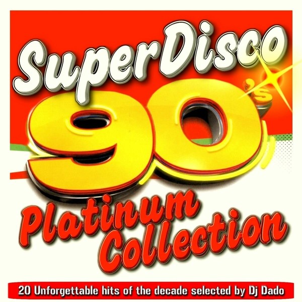 SuperDisco 90's Platinum Collection (2010) MP3